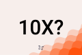 Visual graphic featuring a bold “10X” to represent the return on investment from choosing a custom website over a cheaper template solution.